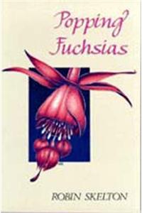 Popping Fuchsias