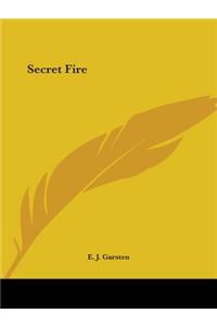 Secret Fire