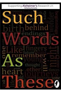 Such Words as These