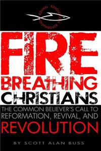 Fire Breathing Christians