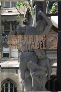 Defending the Citadel