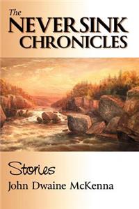 Neversink Chronicles