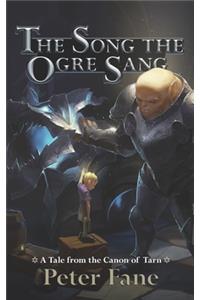 Song the Ogre Sang