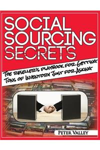 Social Sourcing Secrets