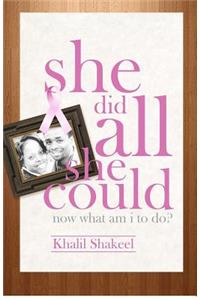 She Did All She Could