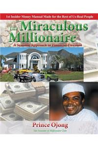 Miraculous Millionaire