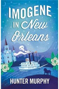 Imogene in New Orleans