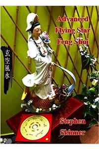 Advanced Flying Star Feng Shui