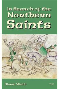 In Search of the Northern Saints