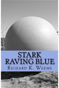 Stark Raving Blue