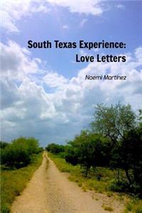 South Texas Experience