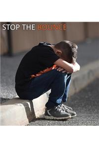 Stop the Bounce