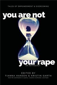 You Are Not Your Rape