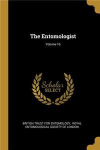 The Entomologist; Volume 16