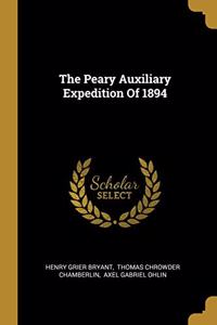The Peary Auxiliary Expedition Of 1894