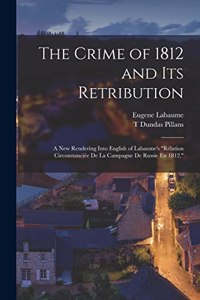 Crime of 1812 and Its Retribution