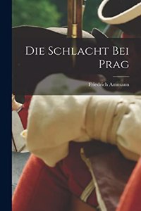Schlacht bei Prag