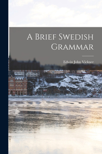 Brief Swedish Grammar