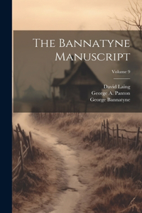 Bannatyne Manuscript; Volume 9