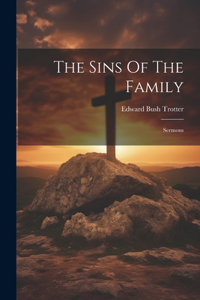 Sins Of The Family