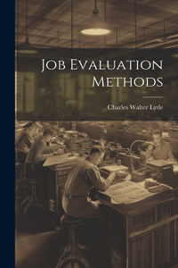 Job Evaluation Methods