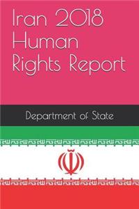 Iran 2018 Human Rights Report