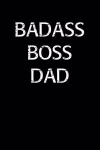 Badass Boss Dad
