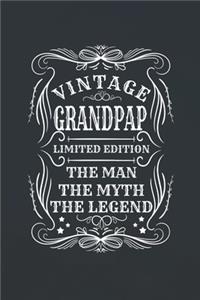 Vintage Grandpap Limited Edition The Man The Myth The Legend