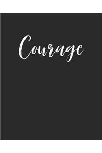 Courage
