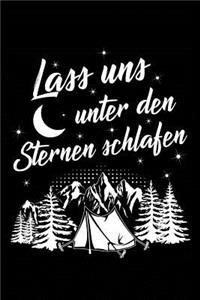 ...Unter Den Sternen Schlafen