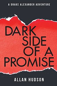 The Dark Side of a Promise