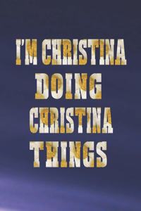 I'm Christina Doing Christina Things