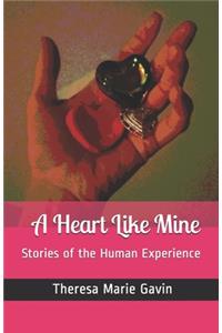 A Heart Like Mine