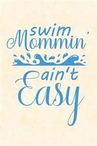Swim mommin' ain't easy