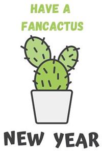 Have A Fancactus New Year