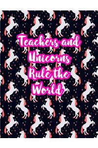 Teachers and Unicorns Rule the World