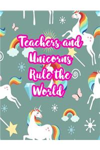 Teachers and Unicorns Rule the World