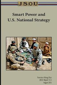 Smart Power and U.S. National Strategy