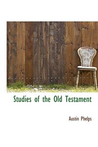 Studies of the Old Testament