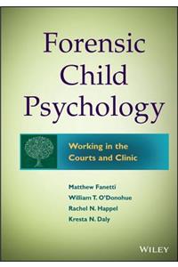 Forensic Child Psychology