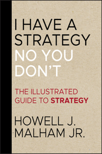 I Have a Strategy No You Don't