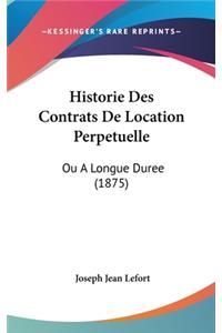 Historie Des Contrats De Location Perpetuelle