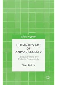 Hogarth's Art of Animal Cruelty