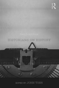Historians on History