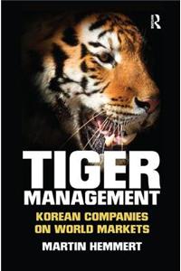 Tiger Management: Korean Companies on World Markets