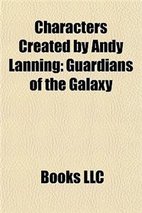 Characters Created by Andy Lanning