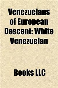 Venezuelans of European Descent