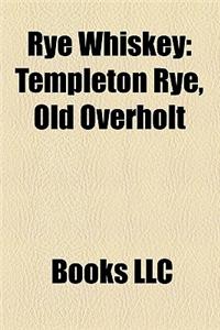 Rye Whiskey