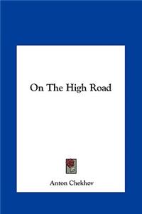 On the High Road