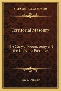Territorial Masonry